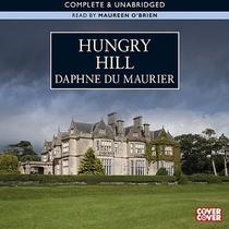Hungry Hill (Audio MP3 CD) (Unabridged)