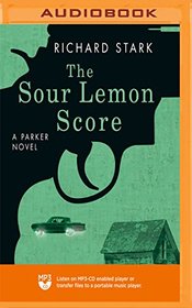The Sour Lemon Score (The Parker Novels)