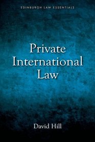 Private International Law Essentials (Edinburgh Law Essentials Eup)