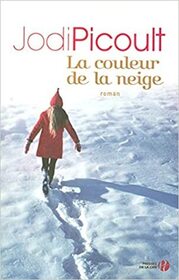 La couleur de la neige (The Tenth Circle) (French Edition)