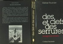 Des clefs et des serrures: Images et proses (French Edition)