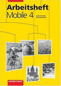 Mobile Sachunterricht, Ausgabe Rheinland-Pfalz, neue Rechtschreibung, 4. Schuljahr