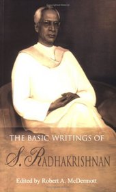 Basic Writings of Radhakrishnan