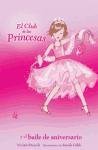 La Princesa Charlotte y el baile de aniversario/ Princess Charlotte and the Anniversary Dance (Spanish Edition)