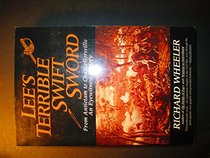 Lee's Terrible Swift Sword: From Antietam to Chancellorsville : An Eyewitness History