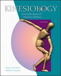Kinesiology - Scientific Basis of Human Motion