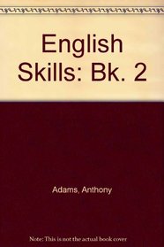 English Skills: Bk. 2
