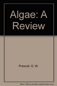Algae: A Review