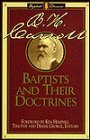 Baptists and Their Doctrines (Library of Baptist Classics, Vol 4)