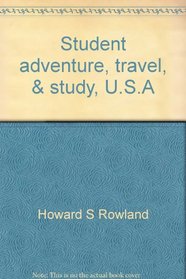 Student adventure, travel, & study, U.S.A