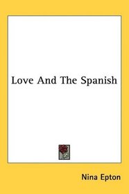 Love And The Spanish
