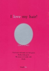 Simply She: I Love My Hair
