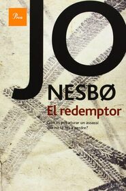 El redemptor (The Redeemer) (Harry Hole, Bk 6) (Catalan Edition)