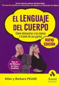 El lenguaje del cuerpo (Spanish Edition)