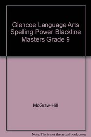 Glencoe Language Arts Spelling Power Blackline Masters Grade 9