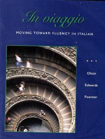 In viaggio: Moving Toward Fluency in Italian