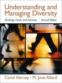Understanding and Managing Diversity:Reading Cases and Exercises