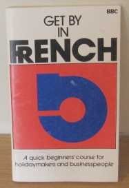 Get by in French