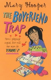 The Boyfriend Trap