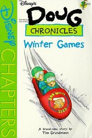 Disney's Doug Chronicles: Winter Games - Book #8 (Disney's Doug Chronicles)