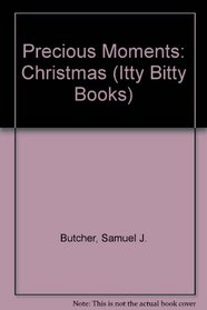 Precious Moments: Christmas (Itty Bitty Books)