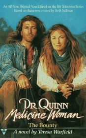 The Bounty (Dr. Quinn Medicine Woman)