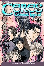 Toya (Ceres, Celestial Legend, Vol 12)
