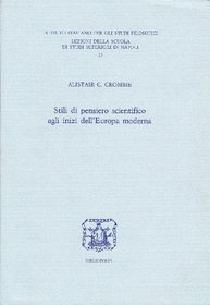 Stili di pensiero scientifico agli inizi dell'Europa moderna (Lezioni della Scuola di studi superiori in Napoli) (Italian Edition)