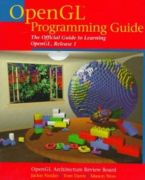 Opengl Programming Guide: The Official Guide to Learning Opengl, Release 1