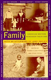 Family : American Writers Remember Their Own