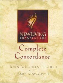 New Living Translation Complete Concordance (New Living Translation)