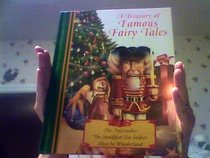 A Treasury of Famous Fairy Tales