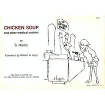 Chicken Soup and Other Medical Matters