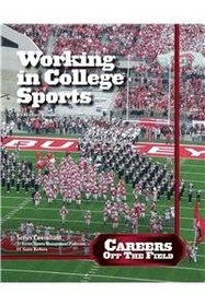 Working in College Sports (Careers Off the Field)