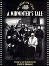 A Midwinter's Tale: The Shooting Script (Newmarket Shooting Script Series Book)
