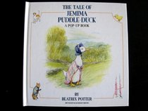 The Tale of Jemima Puddle-Duck: A Pop-Up Book