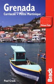Grenada, Carriacou & Petite Martinique (Bradt Travel Guide)