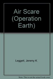 Air Scare (Operation Earth)
