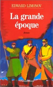 La grande poque