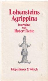 Lohensteins Agrippina (German Edition)
