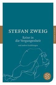 Reise in Die Vergangenheit Und Andere Erzahlungen (German Edition)