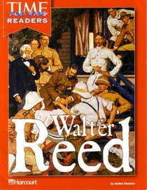 Walter Reed: Time for Kids Readers