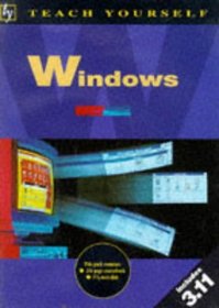 Teach Yourself Windows: Book/disk Pack (Teach Yourself)