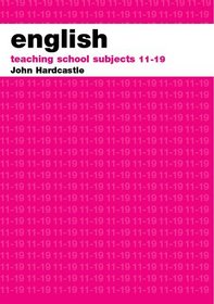 Teaching School Subjects 11-19: English