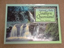 NATIONAL PARKS OF SOUTHEN QUEENSLAND