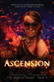 Ascension (The Gryphon Series) (Volume 4)