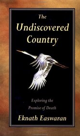 The Undiscovered Country: Exploring the Promise of Death