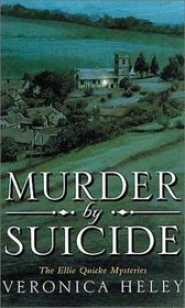 Murder by Suicide (Ellie Quicke, Bk 2)