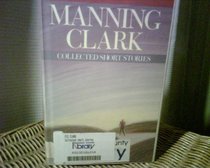 Clark: Collected Short Stories