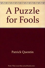Puzzle for Fools (Peter Duluth Mystery)